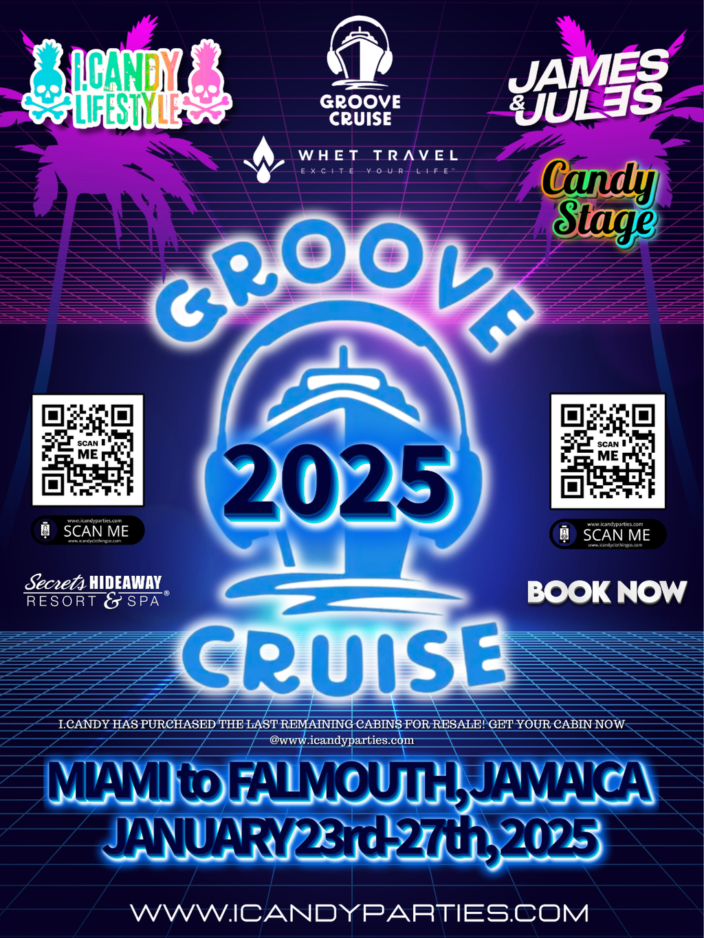 I Candy Groove Cruise 2025 Allure Of The Seas January 23rd 27th Miami To Falmouth Jamaica