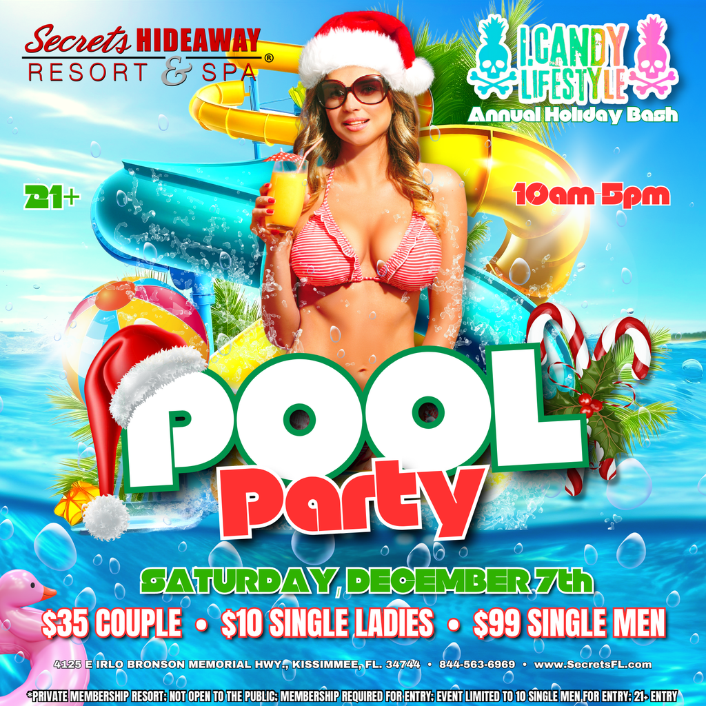 Experience the ultimate pool party extravaganza at the i.Candy Holiday Bash on December 7th at Secrets Hideaway in Kissimmee, FL! From 10:00am to 5:00pm, you can groove to the beats of the most amazing DJs in Central Florida. Ensure your spot by reserving a cabana at vip@secretsfl.com before they're all gone. Don't miss out on this sun-soaked celebration—it's your chance to revel in a day of pure poolside bliss and fantastic music!