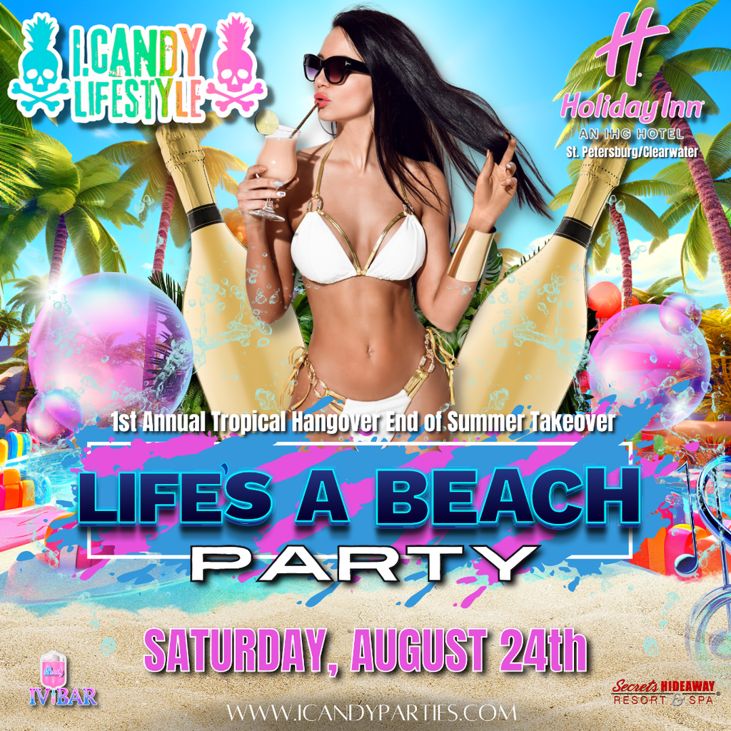 i.Candy Parties @Holiday Inn, St. Petersburg/Clearwater, August 22nd-25th, 